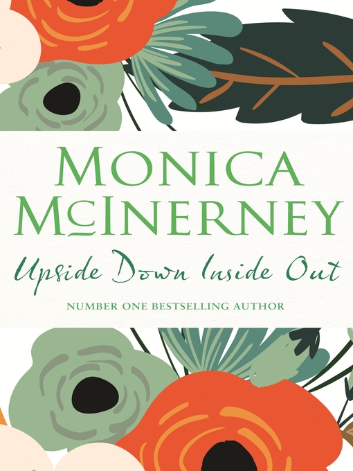 Title details for Upside Down, Inside Out by Monica McInerney - Wait list